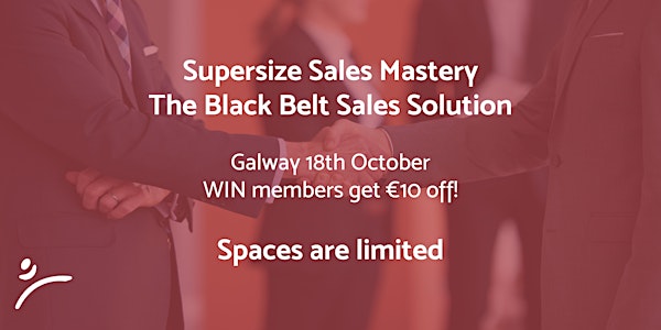 Supersize Sales Mastery with the Black Belt Selling Solution