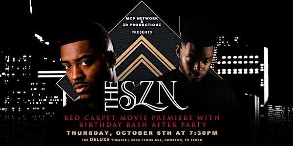 The SZN Movie Fall Premiere with Birthday Bash After-Party