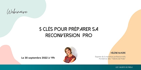 5 clés pour préparer sa reconversion pro!