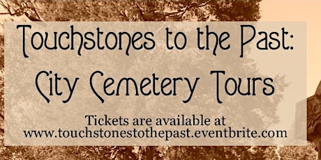 Touchstones to the Past: Cemetery Tour primary image