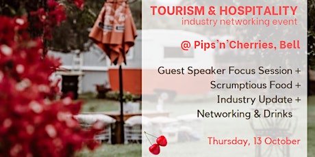 Western Downs Tourism & Hospitality Networking Event @ Pips 'N' Cherries