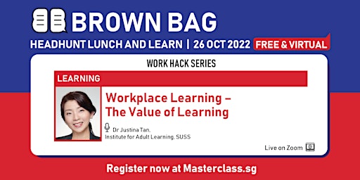 Brown Bag: Workplace Learning – The Value of Learning (Virtual)
