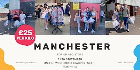 Manchester Warehouse Kilo Sale - By Kilogarm 24th September