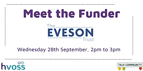 Meet the Funder- The Eveson Trust