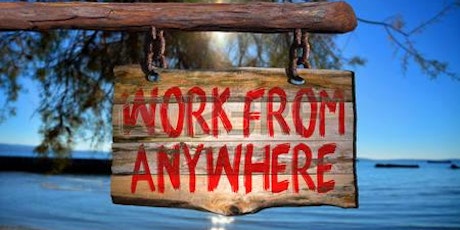 NEW! - Work From Anywhere, Information Session tickets