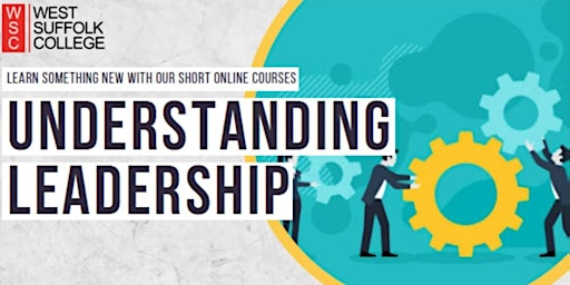 Understanding Leadership - Short Online Course primary image