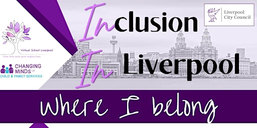 Inclusion In Liverpool - Where I Belong