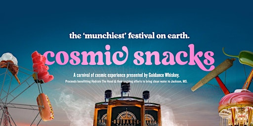 Cosmic Snacks Festival