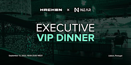 Imagem principal de Executive VIP Dinner by Hacken and NEAR
