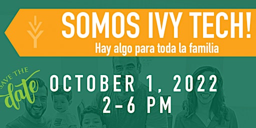 Somos Ivy Tech - Latino Community Outreach Day