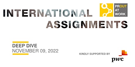 LGBT*IQ DEEP DIVE: International Assignments