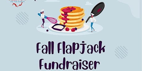 FALL FLAPJACK FUNDRAISER FOR COTR