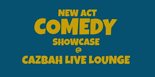 New Act Comedy Showcase