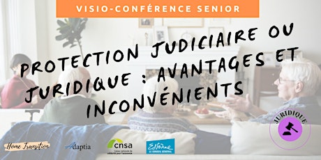 Visio-conférence senior GRATUITE -  Protection judiciaire ou juridique