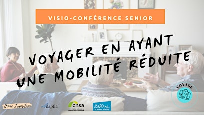 Visio-conférence senior GRATUITE -  Voyager en ayant une mobilité réduite