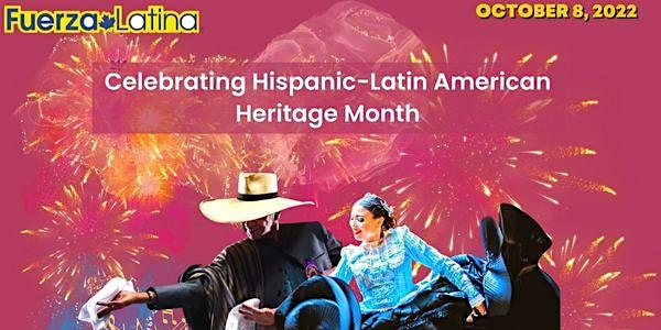 Celebrating Hispanic-Latin American  Heritage Month