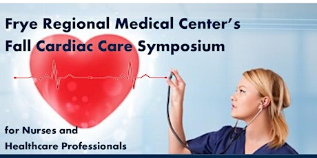 Frye Regional Medical Center's Cardiac Care Symposium