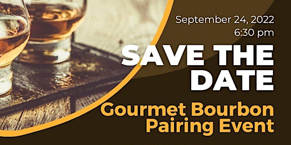 Gourmet Bourbon Pairing Event