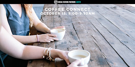 SVP Austin Coffee Connect: October