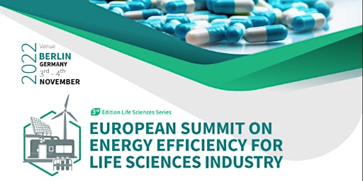 European Summit on Energy Efficiency for Life Sciences Facilities