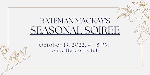 Bateman MacKay's Seasonal Soiree