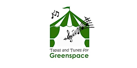 Tapas and Tunes for Greenspace