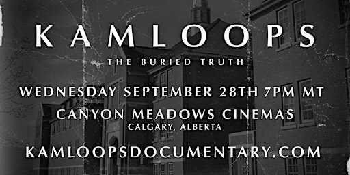 FILM PREMIERE: Kamloops: The Buried Truth