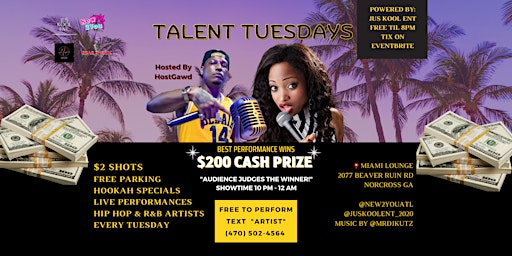 Open Mic - Talent Tuesdays at Miami Lounge
