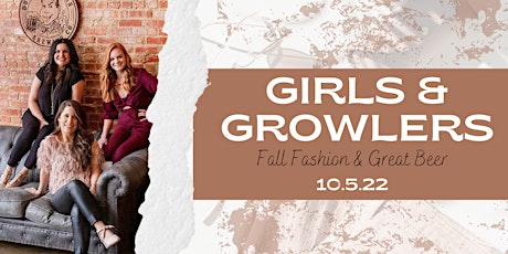 Girls & Growlers: Fall/Winter Fashion Show