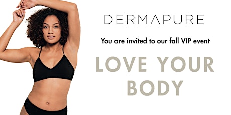 FALL VIP EVENT – Love your body!  VANCOUVER