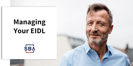 Managing your COVID-19 EIDL