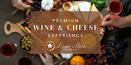 Premium Wine & Cheese Tasting Experience