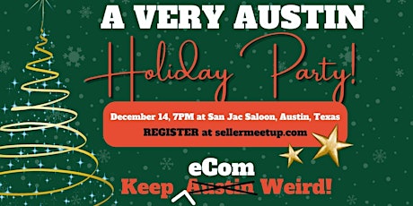 A Very Austin E-Commerce Industry Holiday Party