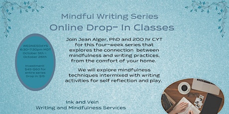 Mindful Writing Series Online (Drop-In Class)