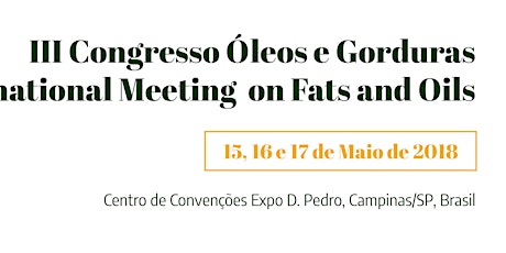 Imagem principal do evento SBOG 25 ANOS -III Congresso Oleos e Gorduras "International Meeting on Fats and Oils"