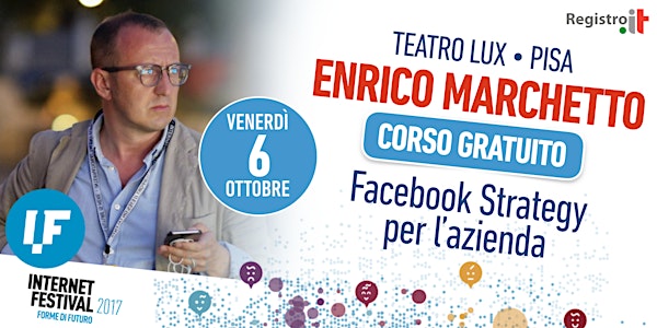 Workshop gratuito "Facebook Strategy per l'azienda" con Enrico Marchetto