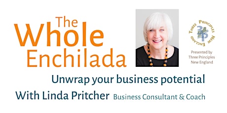 The Whole Enchilada: Unwrap your business potential primary image