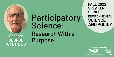 Participatory Science:  Research With a Purpose