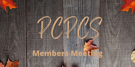 PCPCS Members Monthly Meeting