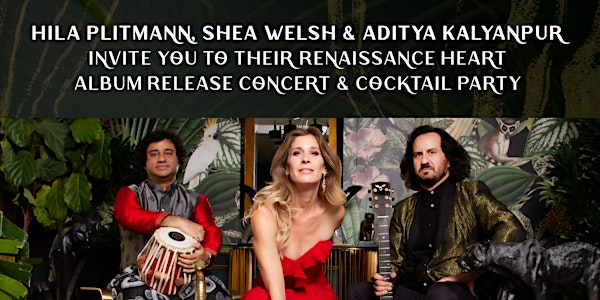 Renaissance Heart Album Release Concert & Cocktail Party