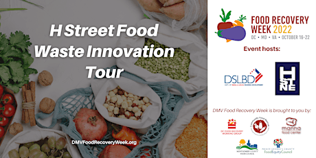 H Street Food Waste Innovation Tour