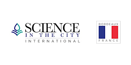 Science in the City - Bordeaux