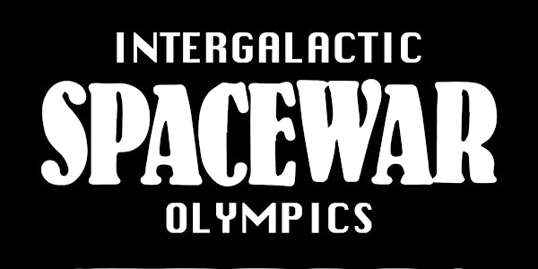 Intergalactic Spacewar Olympics 