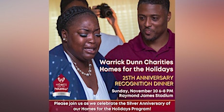 Warrick Dunn Charities Homes for the Holidays 25th Anniversary Celebration