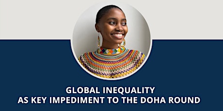 Global Inequality as a Key Impediment to the Doha Round, by Mpho Nyamathe