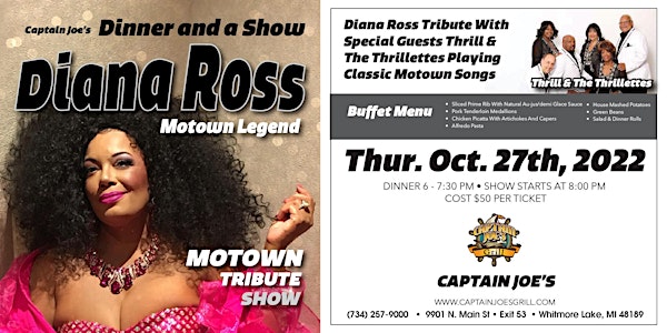 MOTOWN TRIBUTE SHOW WITH DIANA ROSS WITH THE THRILL & THE THRILLETTES