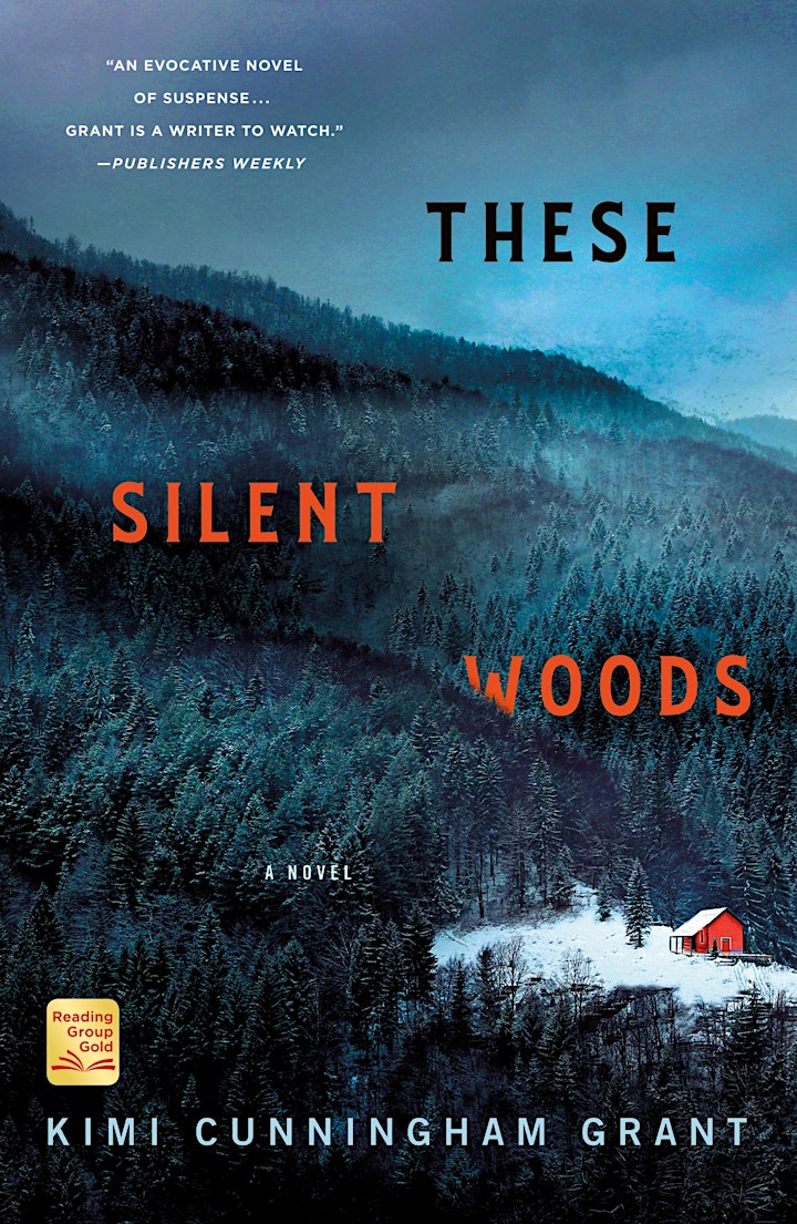 B&N Midday Mystery Presents: Kimi Cunningham Grant's THESE SILENT WOODS image
