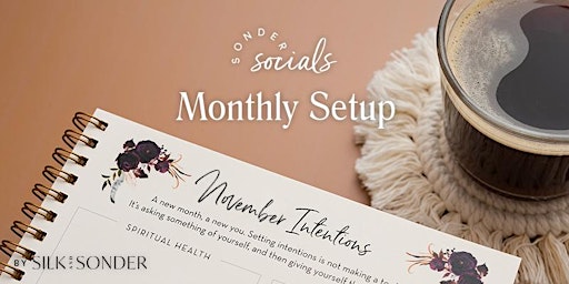 Sonder Social: October Monthly Setup