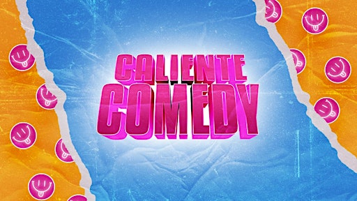 Samlingsbild för Caliente Comedy