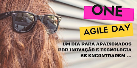 Imagem principal do evento One Agile Day - São José dos Campos - SP